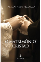 O Matrimônio Cristão